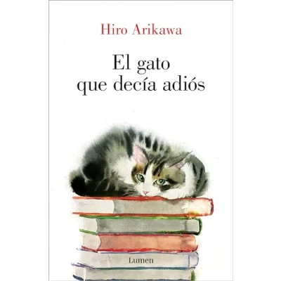 Abbildung von El gato que decía adiós (Narrativa)