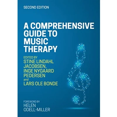 Abbildung von A Comprehensive Guide to Music Therapy, 2nd Edition: Theory, Clinical Practice, Research and Training
