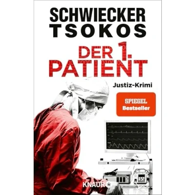 Abbildung von Der 1. Patient: Justiz Krimi SPIEGEL Bestseller Autoren