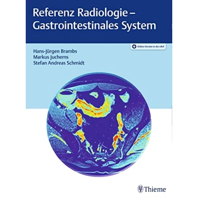 Abbildung von Referenz Radiologie Gastrointestinales System: Besteht aus: 1 Buch, E Book