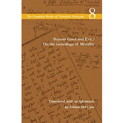Abbildung von Beyond Good and Evil / On the Genealogy of Morality: Volume 8 (The Complete Works Friedrich Nietzsch, 8)