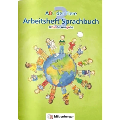 Abbildung von ABC der Tiere 3 Arbeitsheft Sprachbuch, silbierte Ausgabe