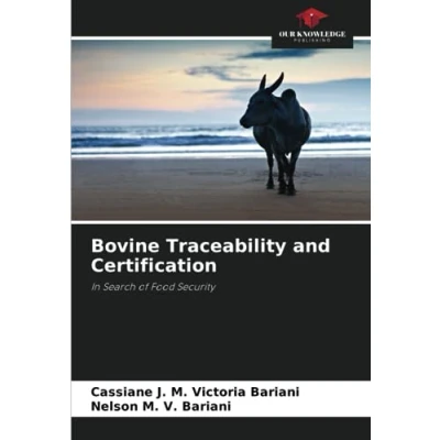 Abbildung von Bovine Traceability and Certification: In Search of Food Security