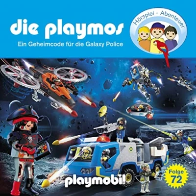 Abbildung von die Playmos Folge 72: Ein Geheimcode für Galaxy Police (Das Original Playmobil Hörspiel)