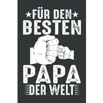Abbildung von für den besten Papa der Welt: Vatertag Notizbuch Vatertags Geschenk Papa, Vater oder Opa 120 linierte Seiten DINA5 Kleine Geschenke ... Mann Großvater zum