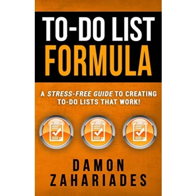 Abbildung von To Do List Formula: A Stress Free Guide Creating Lists That Work!