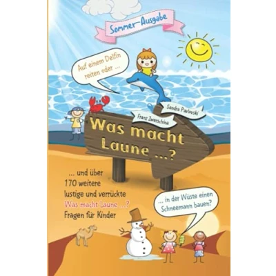 Abbildung von Was macht Laune ... ?: Das verrückte und lustige Fragespiel für Kinder (Würdest du lieber Bücher)