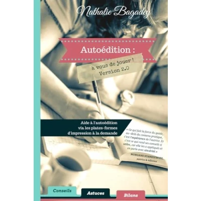 Abbildung von Autoédition : à vous de jouer ! Version 2.0: Aide l&#039;autoédition via l&#039;impression la demande