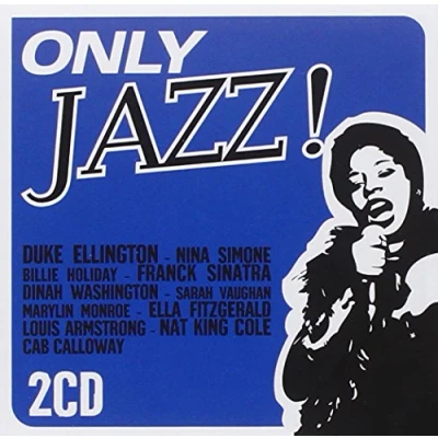 Abbildung von Only Jazz! Various Artists Compilation CD
