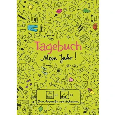 Abbildung von Tagebuch Mein Jahr!: Zum Ausmalen und Ankreuzen