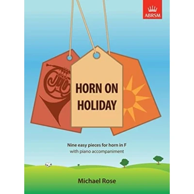 Abbildung von Horn on Holiday: Nine Easy Pieces for in F with Piano Accompaniment