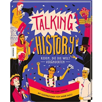 Abbildung von Talking History: Reden, die Welt veränderten