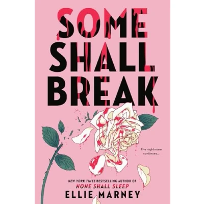 Abbildung von Some Shall Break (The None Sleep Sequence)