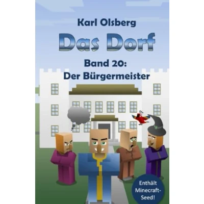 Abbildung von Das Dorf Band 20: Der Bürgermeister