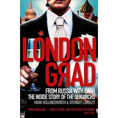Abbildung von Londongrad: From Russia with Cash;The Inside Story of the Oligarchs