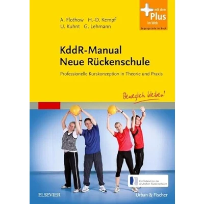 Abbildung von KddR Manual Neue Rückenschule: Professionelle Kurskonzeption in Theorie und Praxis