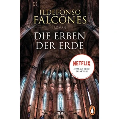 Abbildung von Die Erben Der Erde: Roman. Bestseller jetzt als erfolgreiche Netflix Serie!