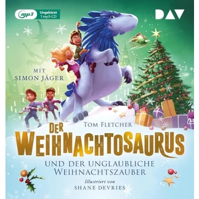 Abbildung von der Weihnachtosaurus und unglaubliche Weihnachtszauber (Teil 4): Ungekürzte Lesung mit Simon Jäger (1 mp3 CD) (Die Reihe)