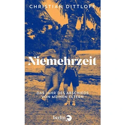 Abbildung von Niemehrzeit: Das Jahr des Abschieds von meinen Eltern Über den Umgang mit dem Tod geliebter Menschen, Trauer und Trost Lesens