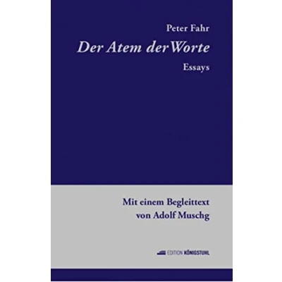 Abbildung von der Atem Worte: Essays. Mit einem Begleittext von Adolf Muschg