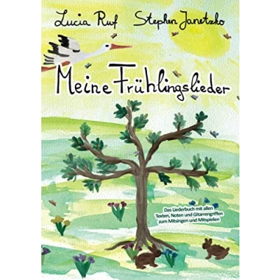 Abbildung von Meine Frühlingslieder: Das Liederbuch mit allen Texten, Noten und Gitarrengriffen zum Mitsingen Mitspielen