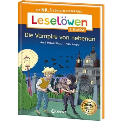 Abbildung von Leselöwen 3. Klasse Die Vampire von nebenan: Nr. 1 für den Leseerfolg Mit Leselernschrift ABeZeh Lesespaß Kinder ab 8 Jahren