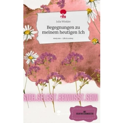 Abbildung von Begegnungen zu meinem heutigen Ich. Life is a Story story.one: DE