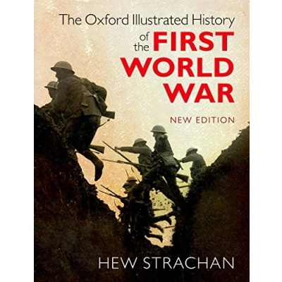 Abbildung von the Oxford Illustrated History of First World War: New Edition