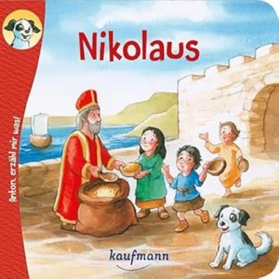 Abbildung von Anton, erzähl mir was! Nikolaus (Anton, zum Vorlesen und Mitnehmen: Die Heftreihe &quot;Religion&quot; für Kinder ab 2 Jahren)