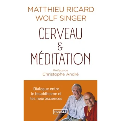 Abbildung von Cerveau &amp; méditation: Dialogue entre le bouddhisme et les neurosciences