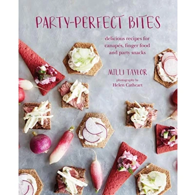 Abbildung von party perfect Bites: delicious recipes for canapés, finger food and snacks