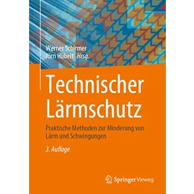 Abbildung von Technischer Lärmschutz: Praktische Methoden zur Minderung von Lärm und Schwingungen