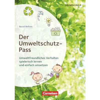 Abbildung von Themenhefte Grundschule: Der Umweltschutz Pass Umweltfreundliches Verhalten spielerisch lernen und einfach umsetzen Buch mit Kopiervorlagen