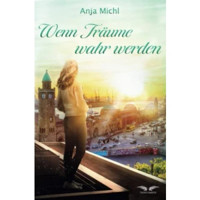 Abbildung von Wenn Träume wahr werden