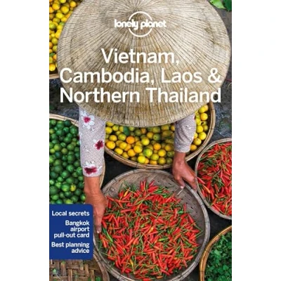 Abbildung von Lonely Planet Vietnam, Cambodia, Laos &amp; Northern Thailand: Perfect for exploring top sights and taking roads less travelled (Travel Guide)