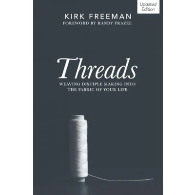 Abbildung von Threads: Weaving disciple making into the fabric of your life