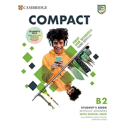 Abbildung von Compact First for Schools: Third Edition. Student&#039;s Pack without Answers