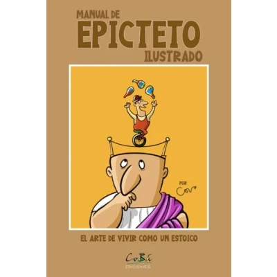 Abbildung von Manual de Epicteto ilustrado: El arte vivir como un estoico (CRECIMIENTO PERSONAL)