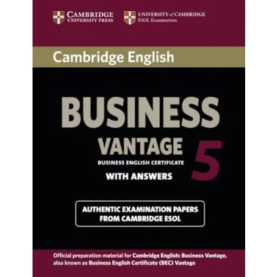 Abbildung von Cambridge English Business 5 Vantage Student&#039;s Book with Answers (Bec Practice Tests)