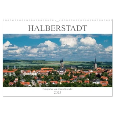 Abbildung von Halberstadt 2025 (Wandkalender DIN A3 quer), CALVENDO Monatskalender