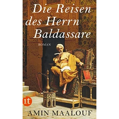 Abbildung von Die Reisen des Herrn Baldassare: Roman (insel taschenbuch)