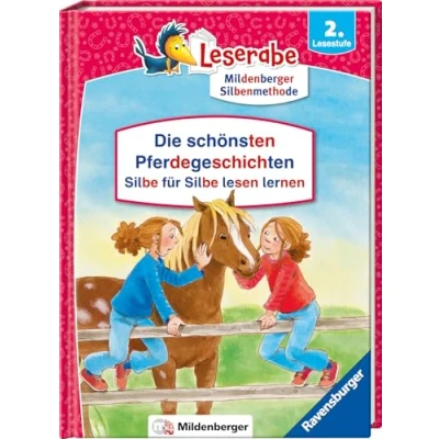 Abbildung von Die schönsten Pferdegeschichten Silbe für lesen lernen Leserabe ab 2. Klasse Erstlesebuch Kinder 7 Jahren (Sonderausgaben)