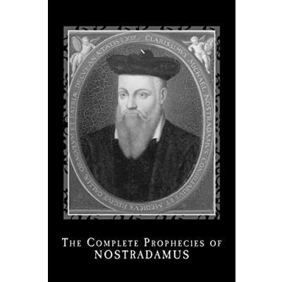 Abbildung von The Complete Prophecies of Nostradamus