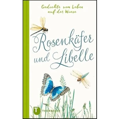 Abbildung von Rosenkäfer und Libelle: Gedichte vom Leben auf der Wiese