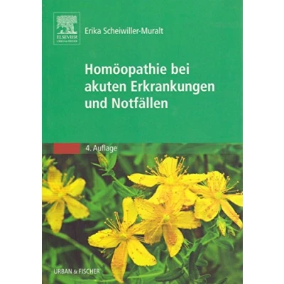 Abbildung von Homöopathie bei akuten Erkrankungen und Notfällen: Mit Zugang zur Medizinwelt