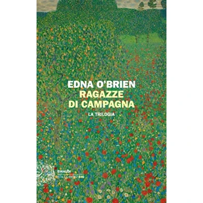 Abbildung von Ragazze di campagna. La trilogia (Einaudi. Stile libero big)