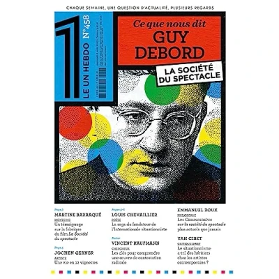 Abbildung von Le 1 Hebdo Ce que nous dit Guy Debord
