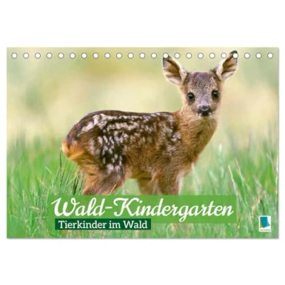 Abbildung von Wald Kindergarten: Tierkinder im (Tischkalender 2025 DIN A5 quer), CALVENDO Monatskalender
