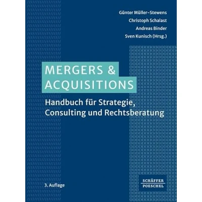 Abbildung von Mergers &amp; Acquisitions: Handbuch für Strategie, Consulting und Rechtsberatung