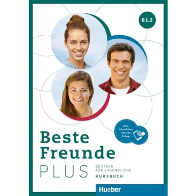 Abbildung von Beste Freunde plus B1.2: Deutsch für Jugendliche .Deutsch als Fremdsprache / Kursbuch interaktive Version